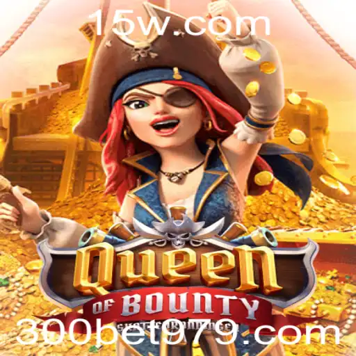 Desvendando o Jogo QueenofBounty e a Estratégia 300bet